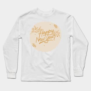 Happy New Year Long Sleeve T-Shirt